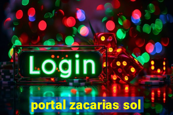 portal zacarias sol